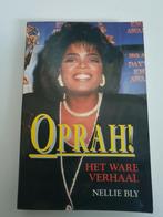 Oprah! Oprah Winfrey het ware verhaal nellie bly, Boeken, Ophalen of Verzenden, Gelezen