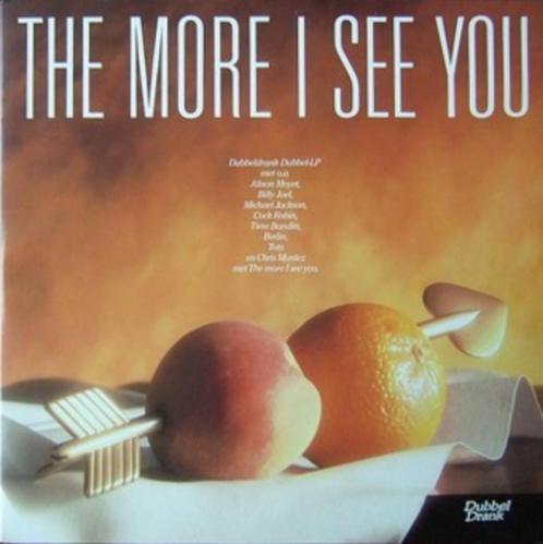 dubbel L.P. (1987) The More I See You ....., Cd's en Dvd's, Vinyl | Pop, Gebruikt, 1980 tot 2000, 12 inch, Ophalen of Verzenden