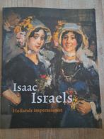 Isaac Israels - Hollands Impressionist, Ophalen of Verzenden, Zo goed als nieuw, Schilder- en Tekenkunst, Onbekend