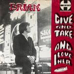 1968	Brian				Give And Take	                           	 A	G, Cd's en Dvd's, Vinyl Singles, Verzenden, 7 inch, Pop, Single