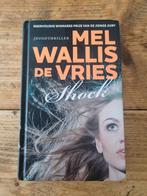Mel Wallis de Vries - Shock, Ophalen of Verzenden, Zo goed als nieuw, Mel Wallis de Vries