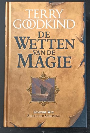 De wetten van de magie7Terry Goodkind - Zuilen der schepping beschikbaar voor biedingen