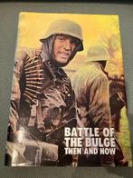 Battle of the bulge then and now. Ardennenoffensief Toen-Nu., Ophalen of Verzenden, Landmacht, Boek of Tijdschrift