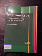 Implementatie, Effectieve verbetering van de patiëntenzorg, Nieuw, Richard Grol, Ophalen of Verzenden, HBO