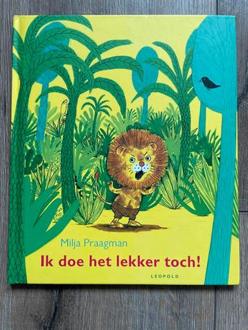 Ik doe het lekker toch - Milja Praagman beschikbaar voor biedingen