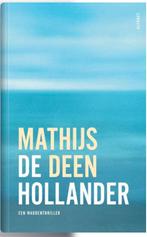De hollander, Ophalen of Verzenden, Gelezen, Mathijs Deen