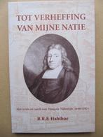 Habiboe -Tot verheffing van mijne natie, Francois Valentijn, Ophalen of Verzenden, R.R.F. Habiboe