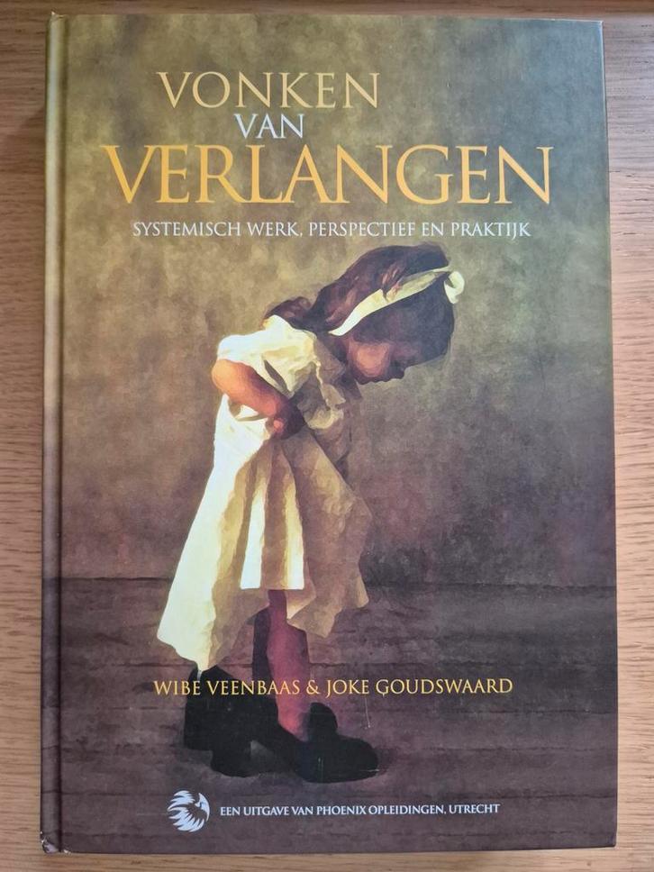Vonken van Verlangen - Systemisch Werk, Boeken, Psychologie, Gelezen, Overige onderwerpen, Ophalen of Verzenden