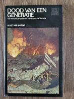 Dood van een generatie - Alistair Horne, Ophalen of Verzenden, Zo goed als nieuw, Voor 1940, Alistair Horne