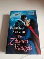 Barbara Bickmore - Op zilveren vleugels, Boeken, Gelezen, Ophalen of Verzenden, Barbara Bickmore