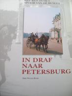 In Draf naar Petersburg - Reis in het spoor van de Ruslui, Dirk W. Rosie, Zo goed als nieuw, 20e eeuw of later, Verzenden