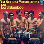 La Sonora Panamareña con Lord Bamboo Vinyl, Cd's en Dvd's, Vinyl | Latin en Salsa, Ophalen of Verzenden, Zo goed als nieuw, 12 inch