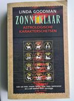 Zonneklaar Astrologische karakterschetsen - Linda Goodman, Gelezen, Astrologie, Instructieboek, Ophalen of Verzenden