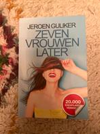 Zeven Vrouwen Later - Jeroen Guliker, Ophalen of Verzenden, Nieuw, Jeroen Guliker, Nederland
