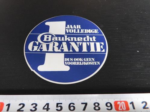 sticker 1 jaar volledige BAUKNECHT garantie, Verzamelen, Stickers, Zo goed als nieuw, Bedrijf of Vereniging, Ophalen