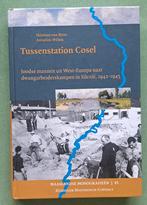 Tussenstation Cosel -Joodse mannen dwangarbeiders in Silezië, Tweede Wereldoorlog, Nieuw, Ophalen of Verzenden, Rens & Annelies Wilms