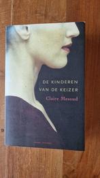De kinderen van de Keizer - Claire Messud., Ophalen of Verzenden, Zo goed als nieuw, Claire Messud, Nederland