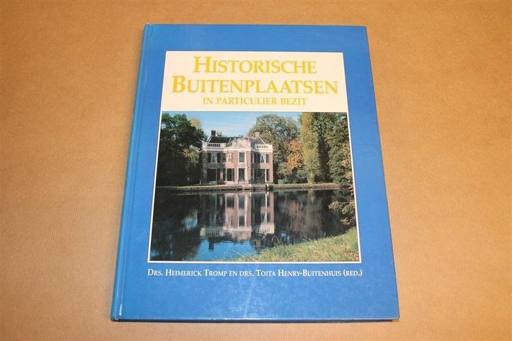 Historische Buitenplaatsen in Particulier Bezit, Boeken, Geschiedenis | Vaderland, Gelezen, 20e eeuw of later, Ophalen of Verzenden