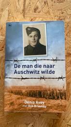 Denis Avey - De man die naar Auschwitz wilde, Boeken, Ophalen of Verzenden, Zo goed als nieuw, Denis Avey; Rob Broomby
