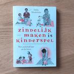Zindelijk maken is kinderspel, Ophalen, Zo goed als nieuw