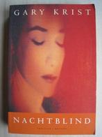 300 - Nachtblind - Gary Krist, Verzenden, Gary Krist, Zo goed als nieuw, Amerika
