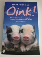 Oink! – Matt Whyman, Gelezen, Ophalen of Verzenden, Matt Whyman, Overige diersoorten