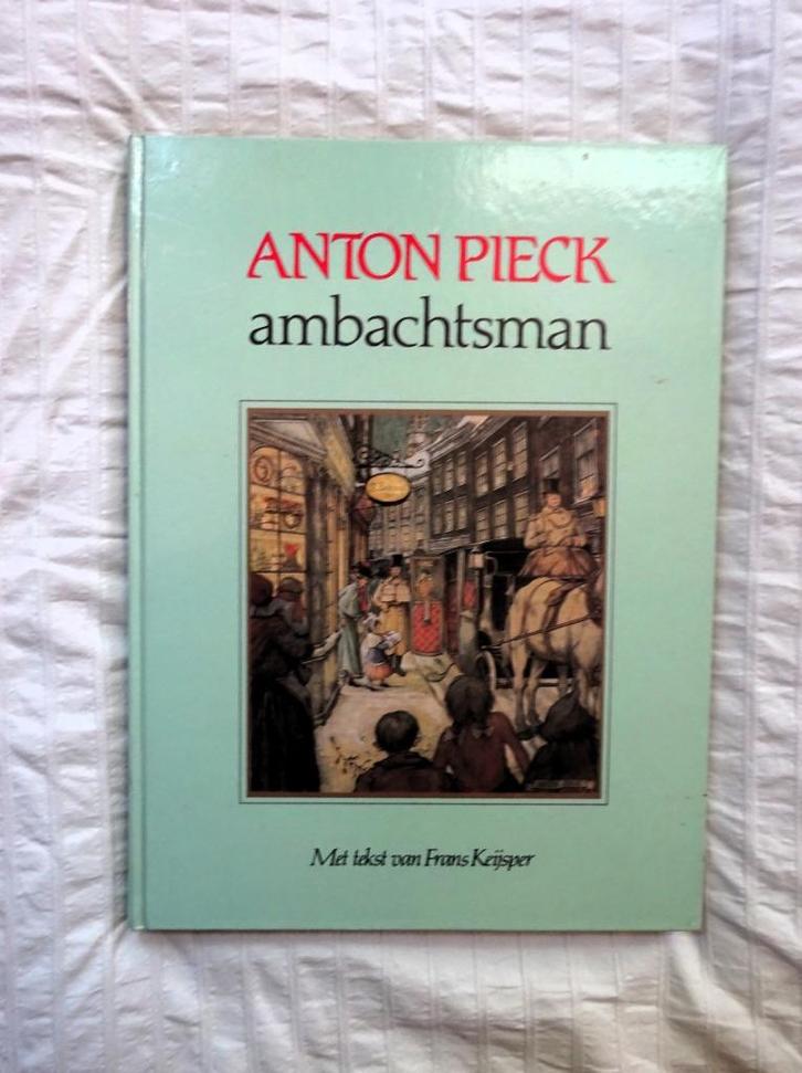 Anton Pieck * Ambachtsman - Frans Keijsper, Boeken, Kunst en Cultuur | Beeldend, Gelezen, Schilder- en Tekenkunst, Verzenden