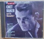 Chet Baker	Isn't it romantic?, Ophalen of Verzenden, 1980 tot heden, Zo goed als nieuw, Jazz