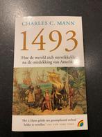 Charles C. Mann - 1493, Boeken, Ophalen of Verzenden, Charles C. Mann