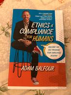 Ethics & Compliance for Humans - Adam Balfour, Ophalen of Verzenden, Zo goed als nieuw, Management