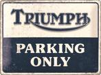 Triumph Parking Only relief reclamebord van metaal wandbord, Verzamelen, Merken en Reclamevoorwerpen, Reclamebord, Info@deconoord.nl