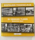Bospolder-Tussendijken in vroeger tijden, Ophalen of Verzenden, 20e eeuw of later