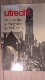 Boek oude ansichten: Utrecht e.o., gefotografeerd 19e eeuw, Ophalen, Zo goed als nieuw