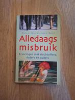 Alledaags misbruik - Mathias Wais & Ingrid Gallé, Ophalen of Verzenden, Gelezen, Mathias Wais en Ingrid Gallé