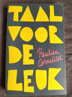 Paulien Cornelisse - Taal voor de leuk, Boeken, Paulien Cornelisse, Ophalen of Verzenden, Zo goed als nieuw