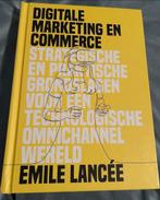 Digitale Marketing & Commerce - Emile Lancée, Ophalen of Verzenden, Zo goed als nieuw, E-commerce en Internet