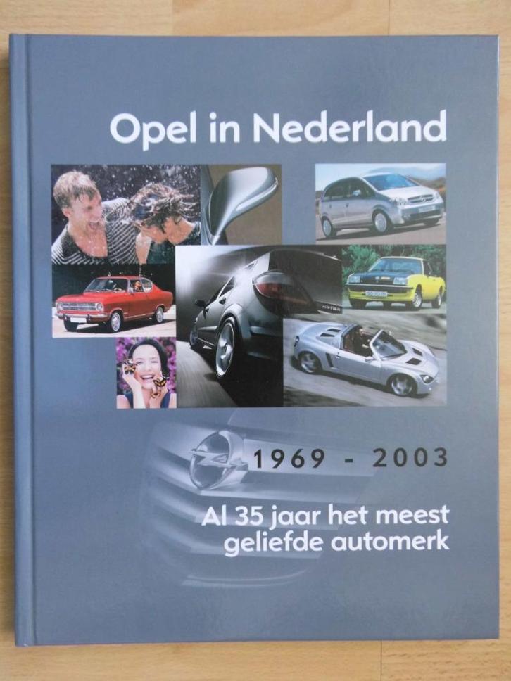 Opel in Nederland - Al 35 jaar het meest geliefde automerk, Boeken, Auto's | Boeken, Zo goed als nieuw, Opel, Ophalen of Verzenden