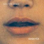 VanWyck - Molten Rock, Ophalen of Verzenden