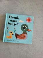 Eend, waar ben je? - Ingela P Arrhenius, Ingela P Arrhenius, Ophalen of Verzenden, Zo goed als nieuw, Uitklap-, Voel- of Ontdekboek