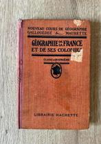 Geographie de la france, 1931, Maurette Gallouédec, Ophalen of Verzenden, Maurette Gallouédec
