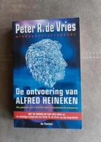 De ontvoering van Alfred Heineken door Peter R. de Vries, Boeken, Biografieën, Peter R. de Vries, Ophalen of Verzenden, Zo goed als nieuw