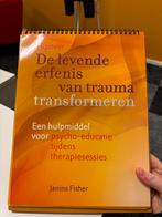 De levende erfenis van trauma transformeren – Flipover, Ophalen of Verzenden, Zo goed als nieuw, Janina Fisher