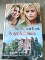 Ina van der Beek In goede handen, Ophalen of Verzenden, Zo goed als nieuw, Nederland, Ina van der Beek