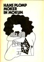 Hans Plomp - Moker in Mokum Eénakter, vormgeving Wim Mudde., Ophalen of Verzenden, Zo goed als nieuw