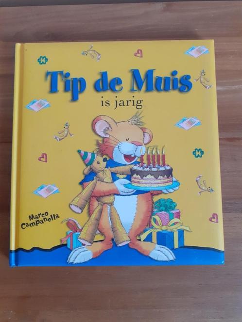 Tip de Muis is Jarig, Boeken, Kinderboeken | Kleuters, Zo goed als nieuw, 4 jaar, Jongen of Meisje, Voorleesboek, Ophalen of Verzenden
