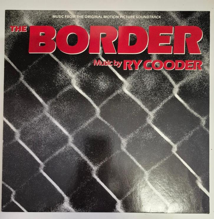Ry Cooder. The Border., Cd's en Dvd's, Vinyl | Pop, Zo goed als nieuw, 1960 tot 1980, 12 inch, Ophalen of Verzenden