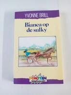 Bianca op de sulky - Yvonne Brill, Boeken, Ophalen of Verzenden, Zo goed als nieuw