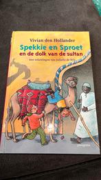 Spekkie en Sproet en de dolk van de sultan, Vivian de Hollander, Ophalen of Verzenden, Fictie algemeen, Zo goed als nieuw