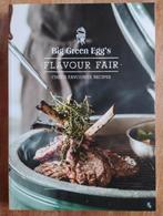 Big Green Egg's Flavour Fair - Chef's Favourite Recipes, Gezond koken, Hoofdgerechten, Ophalen of Verzenden, Zo goed als nieuw