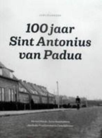 100 jaar Antonius van Padua beschikbaar voor biedingen